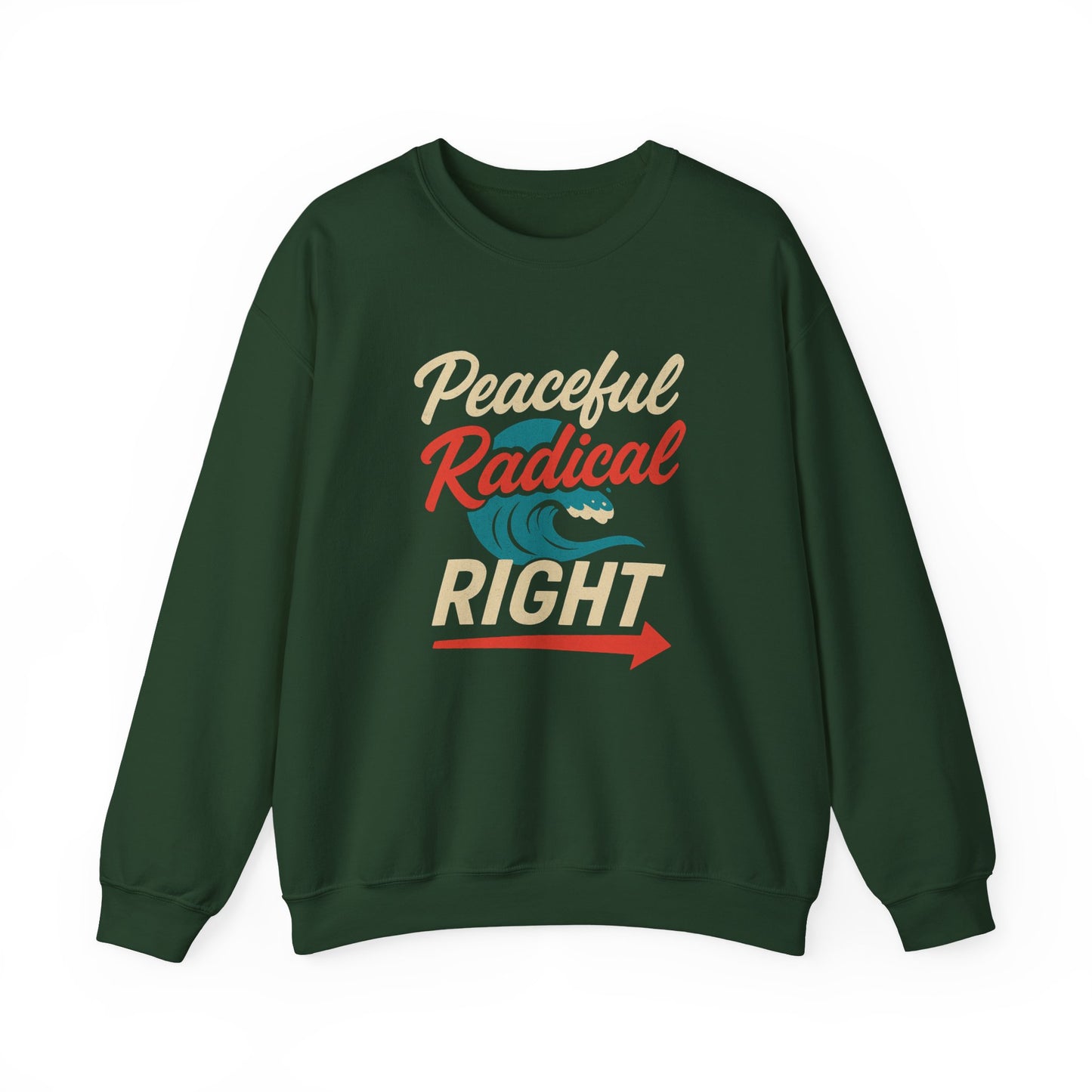 Peaceful Radical Right Sweatshirt - Unisex Heavy Blend Crewneck, Trendy Casual Wear, Unique Gift Idea, Cozy Fashion