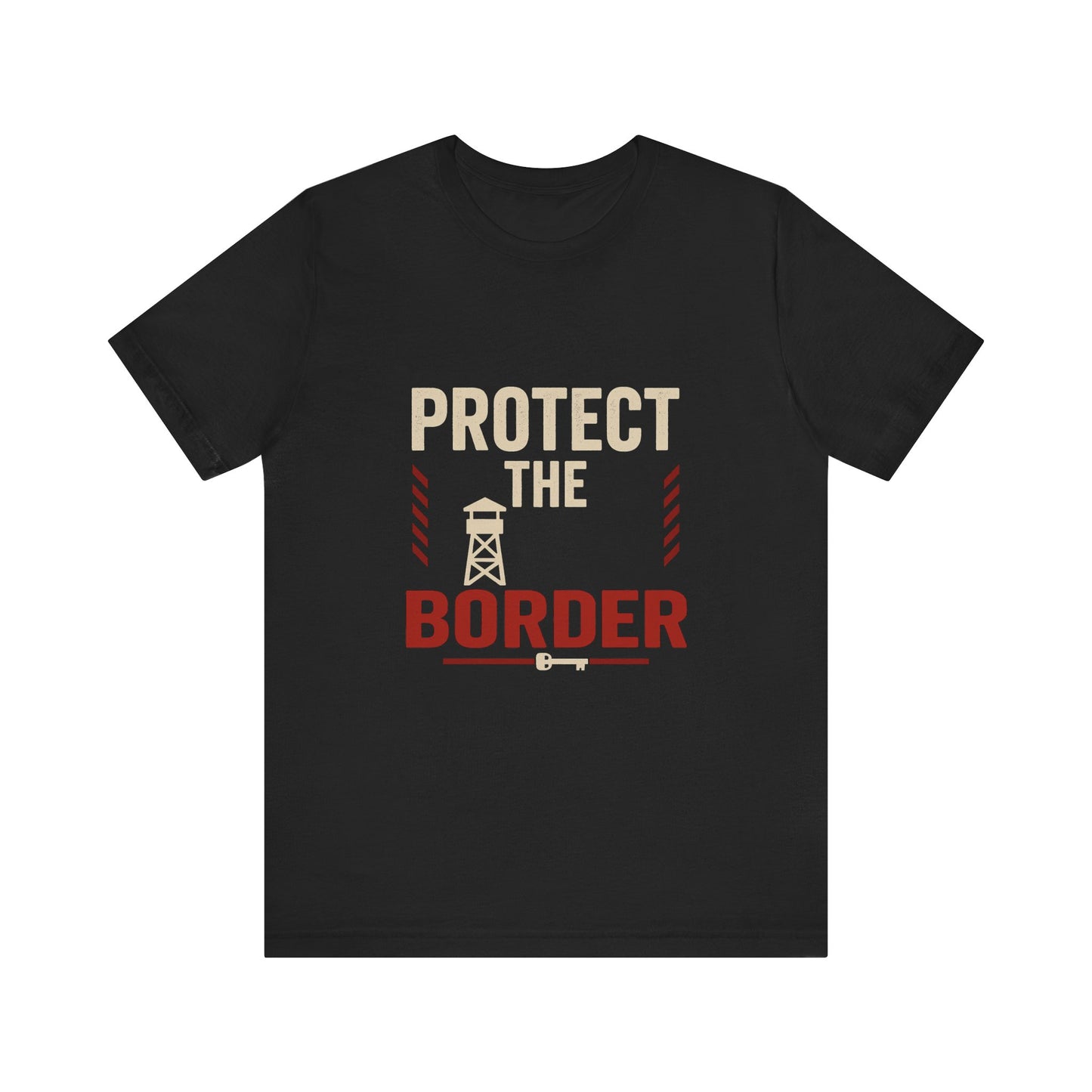Protect the Border Unisex Tee, Casual Shirt, Conversation Starter, Gift for Activists, Everyday Wear, Political Apparel