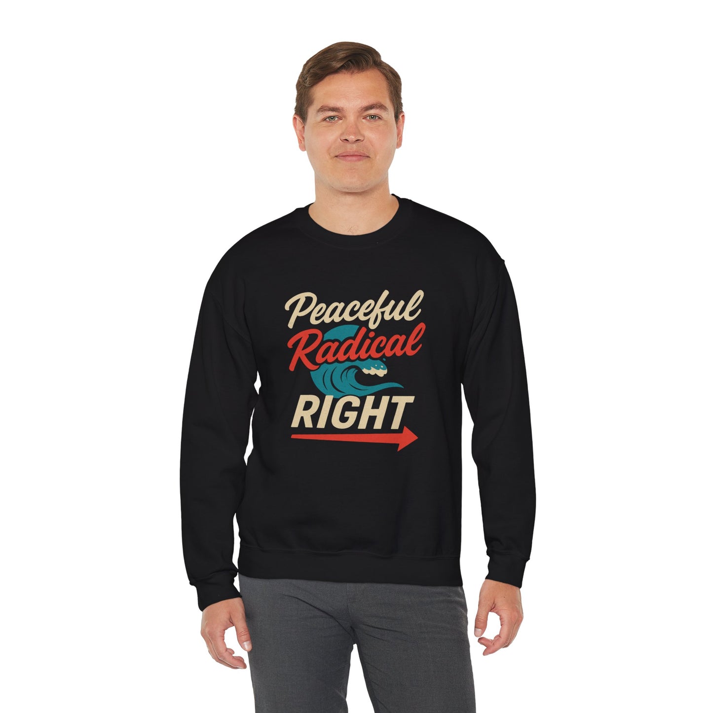 Peaceful Radical Right Sweatshirt - Unisex Heavy Blend Crewneck, Trendy Casual Wear, Unique Gift Idea, Cozy Fashion